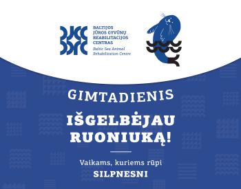 Edukacinis gimtadienis Aš išgelbėjau ruoniuką!   